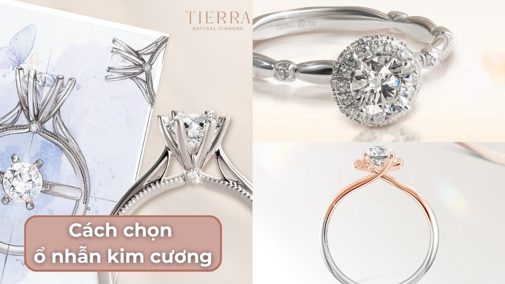 Cách chọn ổ nhẫn kim cương đẹp và tinh tế