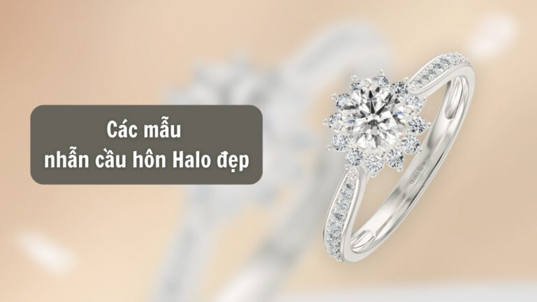 Top 10 mẫu nhẫn cầu hôn Halo sang trọng, lấp lánh 2025