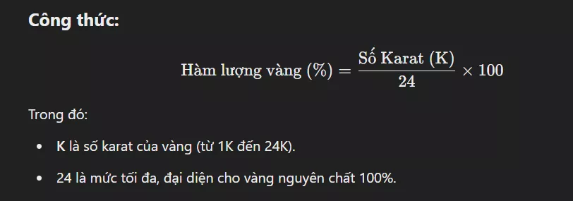 Công thức đổi từ karat sang phần trăm hàm lượng vàng nguyên chất
