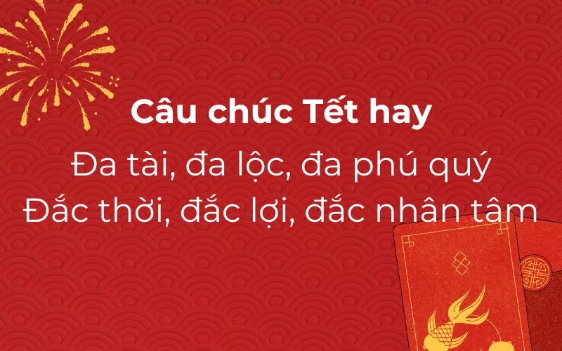 Top những câu chúc Tết hay 2025