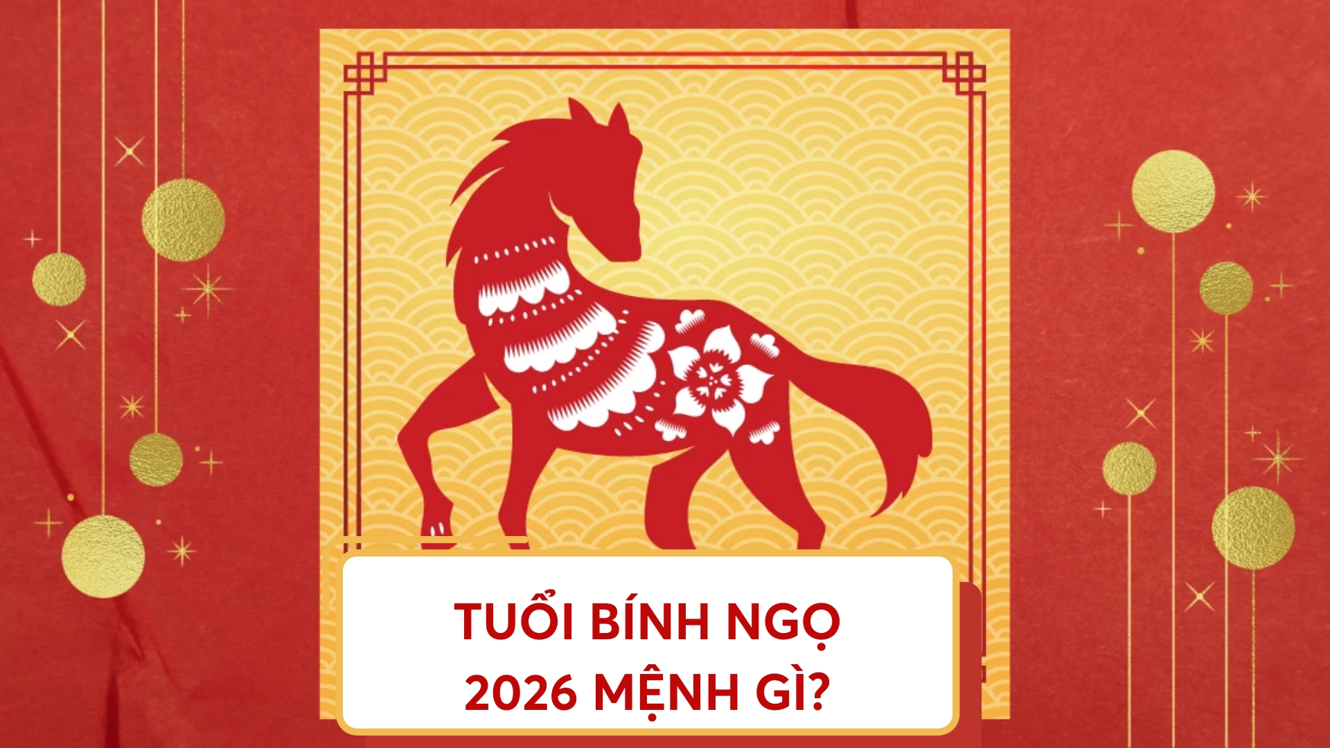 2026 mệnh gì tuổi gì