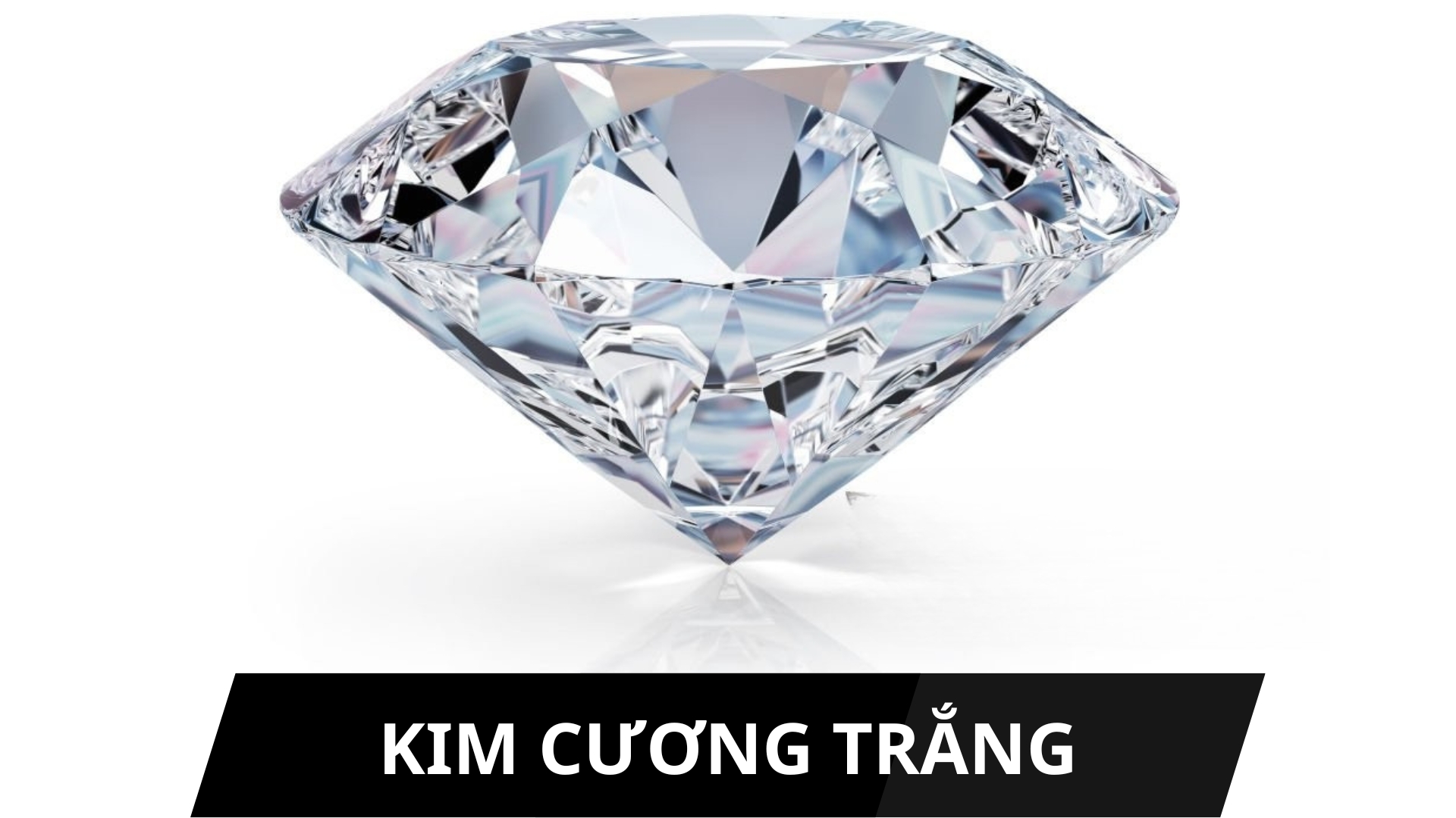 Kim cương trắng white diamond