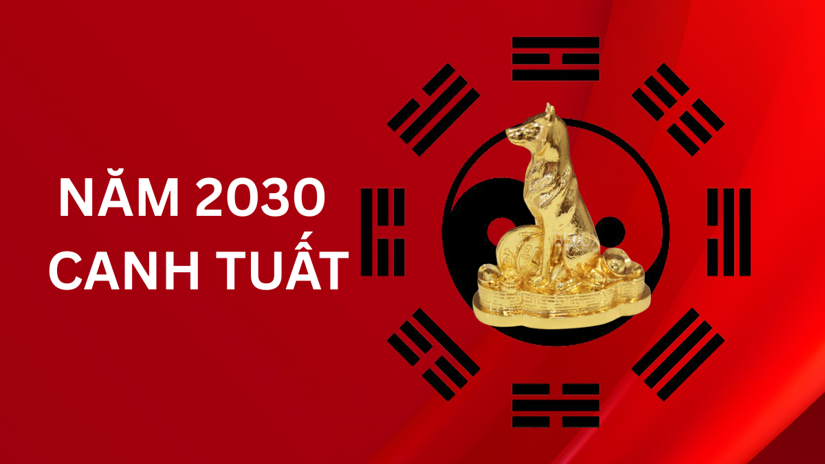 Người sinh năm Canh Tuất 2030 mệnh gì
