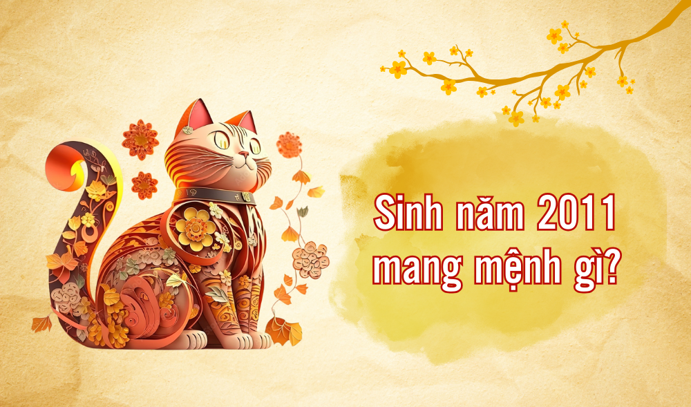 2011 Hợp Với Tuổi Nào? Khám Phá Sự Tương Hợp Từ Mệnh Lý