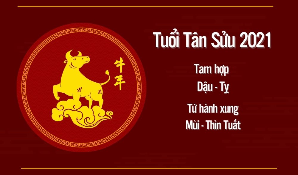 Tuổi hợp và kỵ với người sinh năm Tân Sừu 2021