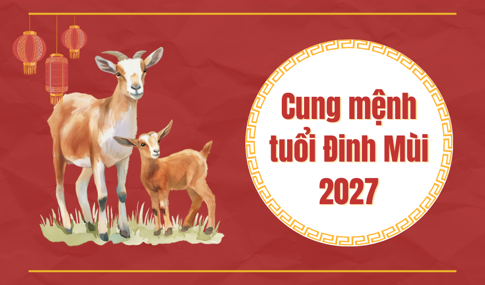 Sinh năm 2027 mang cung mệnh gì?