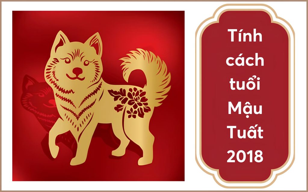 Người sinh năm 2018 có tính cách như thế nào? 