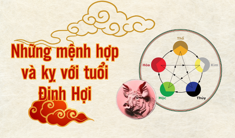 Những mệnh nào hợp với người tuổi Đinh Hợi