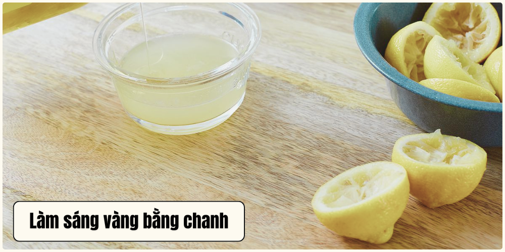 Cách làm sáng vàng bằng chanh