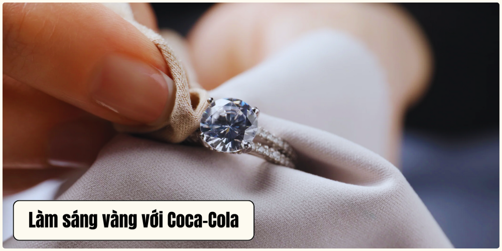 Cách làm sáng vàng bằng Coca-Cola