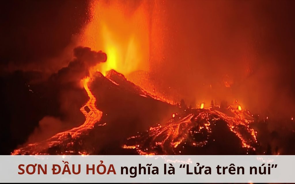 Sơn Đầu Hỏa có nghĩa là gì?