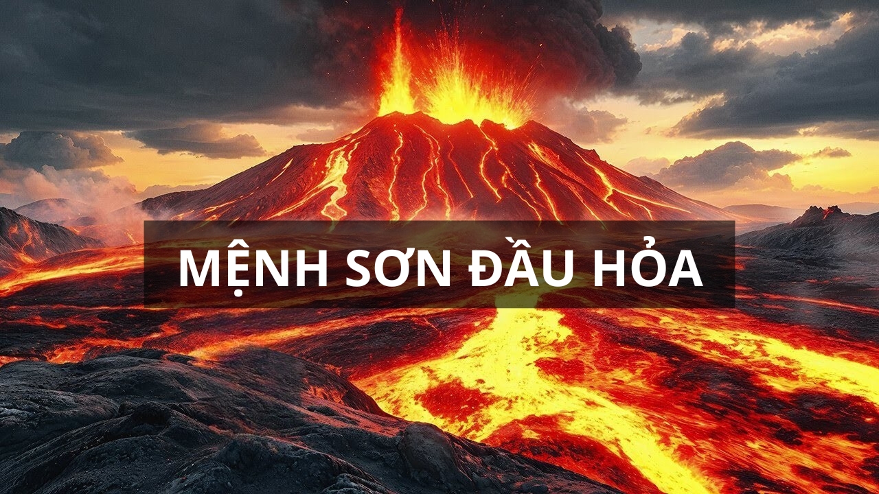 Mệnh Sơn Đầu Hỏa