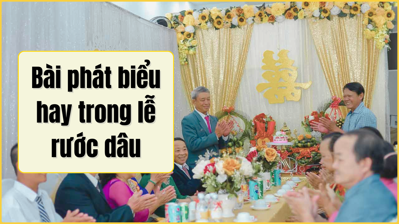 bài phát biểu trong lễ rước dâu