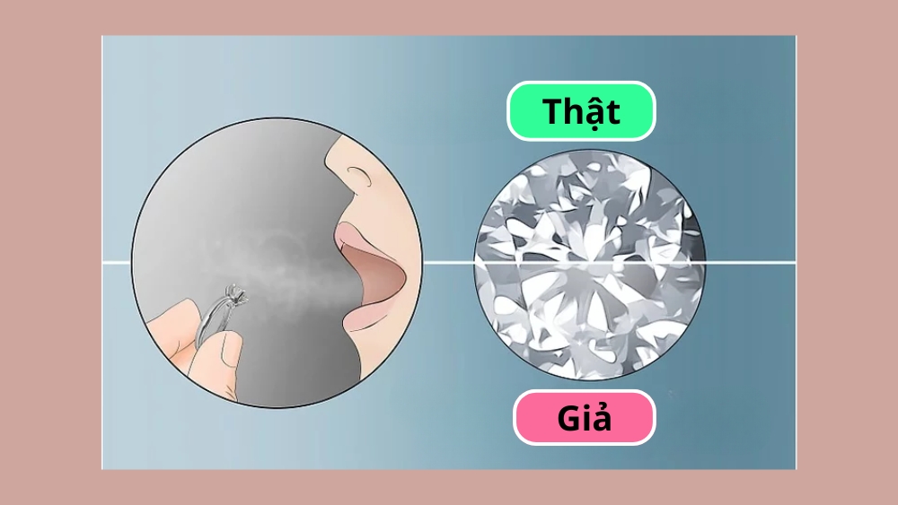 Cách kiểm tra kim cương thật hay giả bằng việc hà hơi lên kim cương