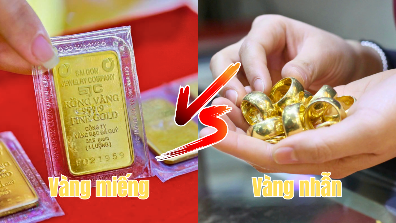 Nên mua vàng miếng hay vàng nhẫn