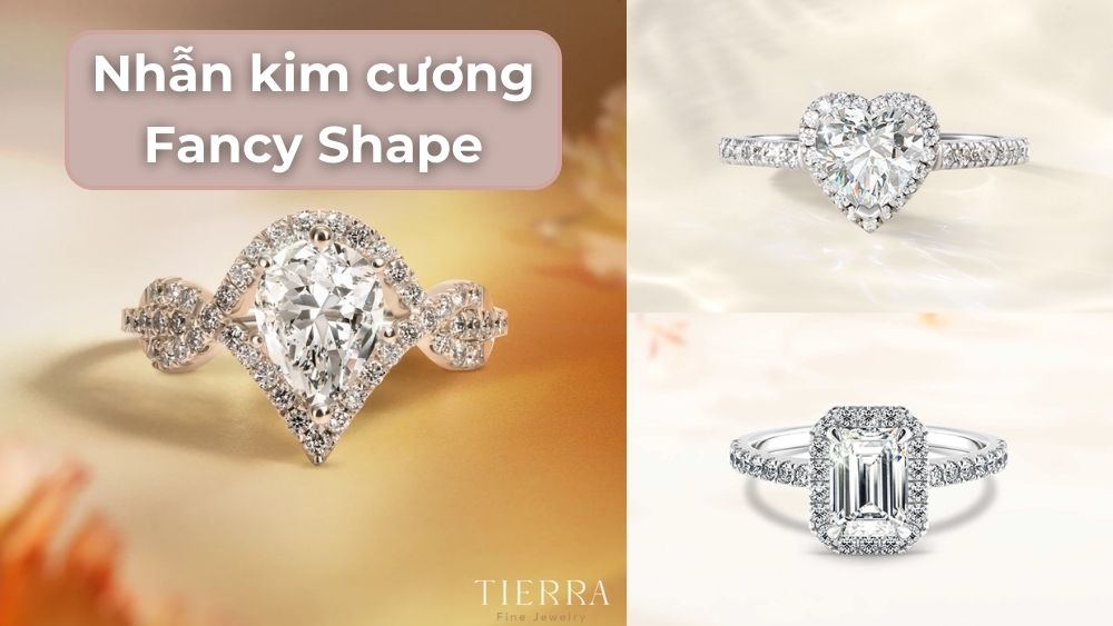 Nhẫn kim cương Fancy shape: 5 dạng cắt làm nên vẻ đẹp độc đáo