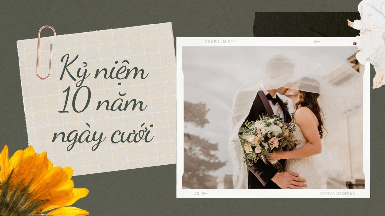 Tổ chức kỷ niệm 10 năm ngày cưới