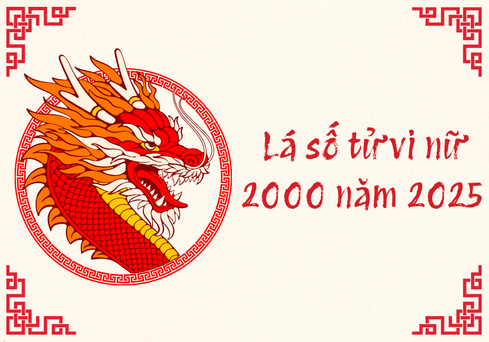 Nữ sinh năm 2000 lấy chồng tuổi nào hợp để hôn nhân viên mãn 12 Tử vi mạng nữ sinh năm 2000 trong năm 2025