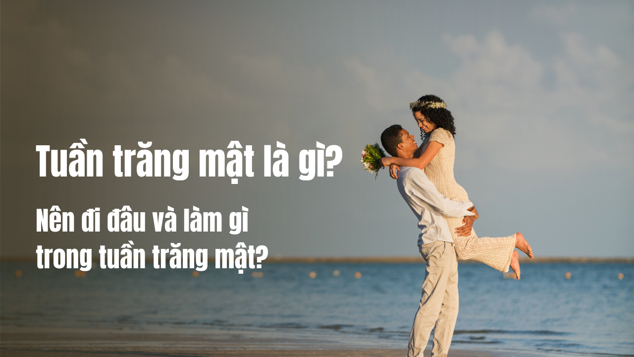 tuần trăng mật