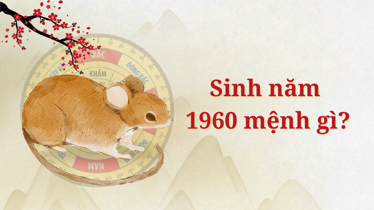 1960 mệnh gì