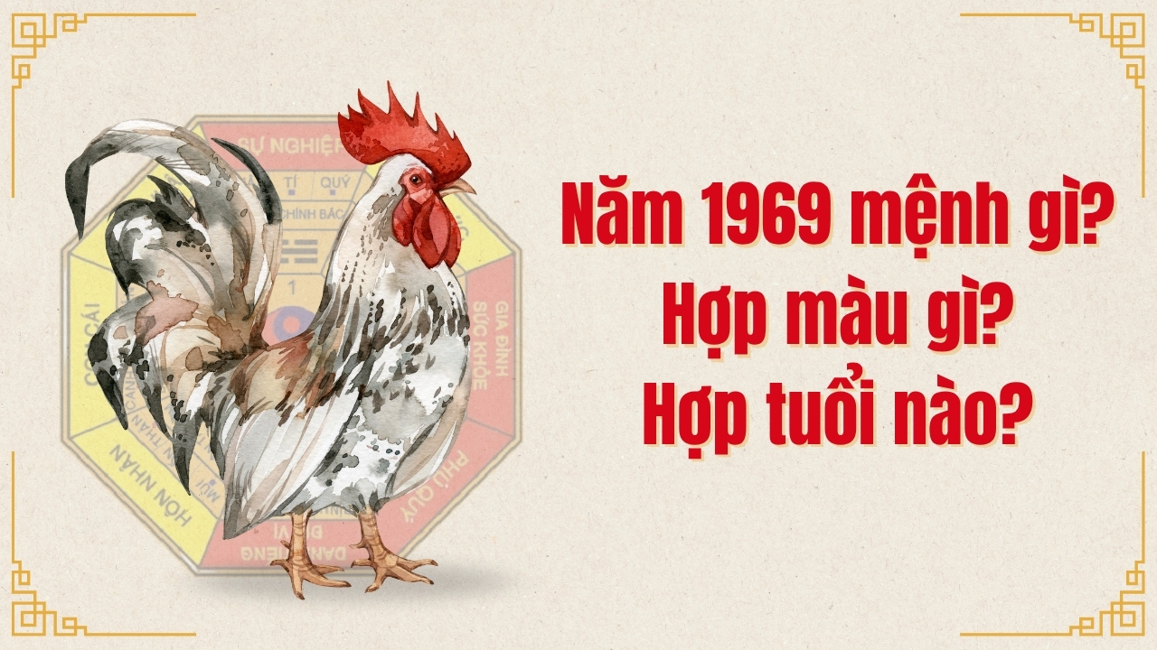 1969 mệnh gì