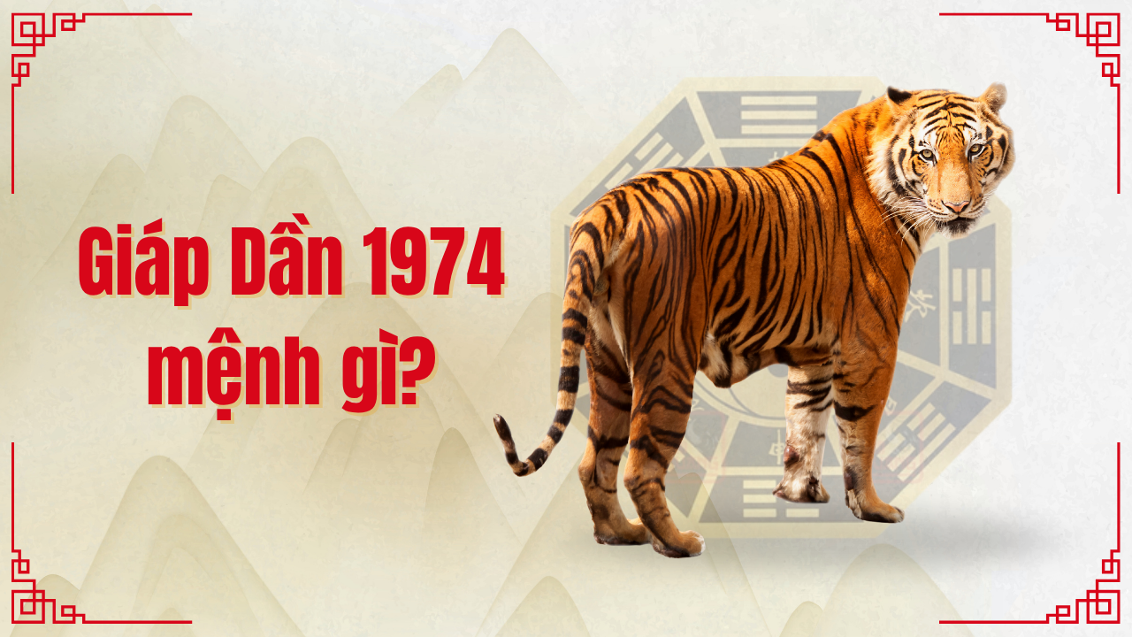 1974 mệnh gì