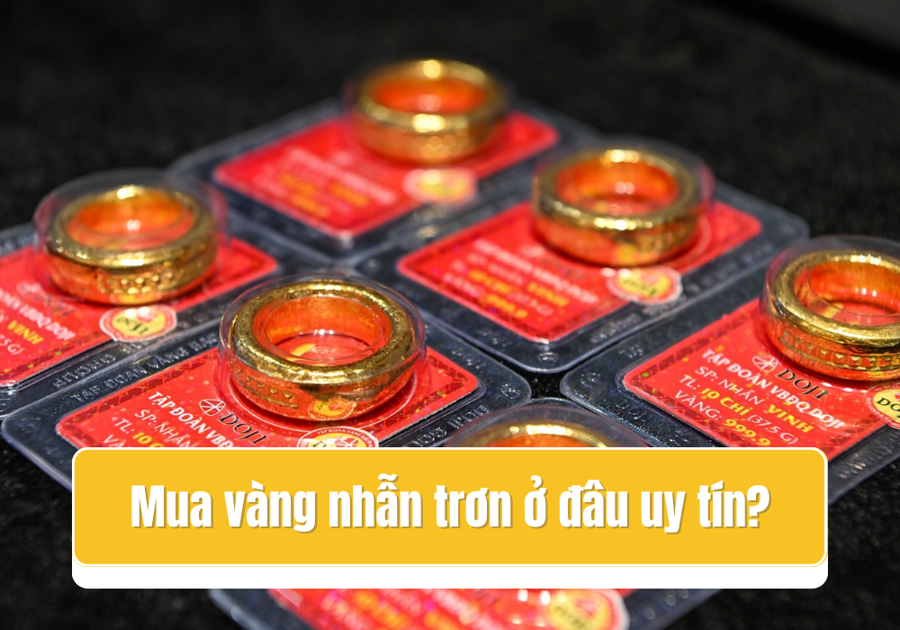 Địa chỉ mua vàng nhẫn trơn uy tín