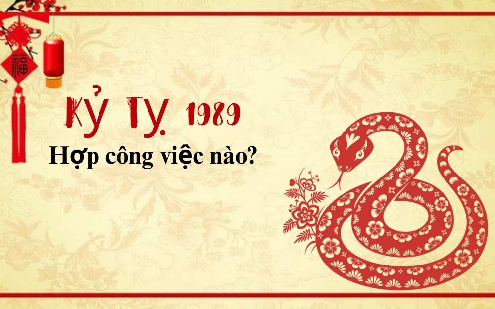 Nam nữ sinh năm 1989 thuộc mệnh gì hợp nghề gì?