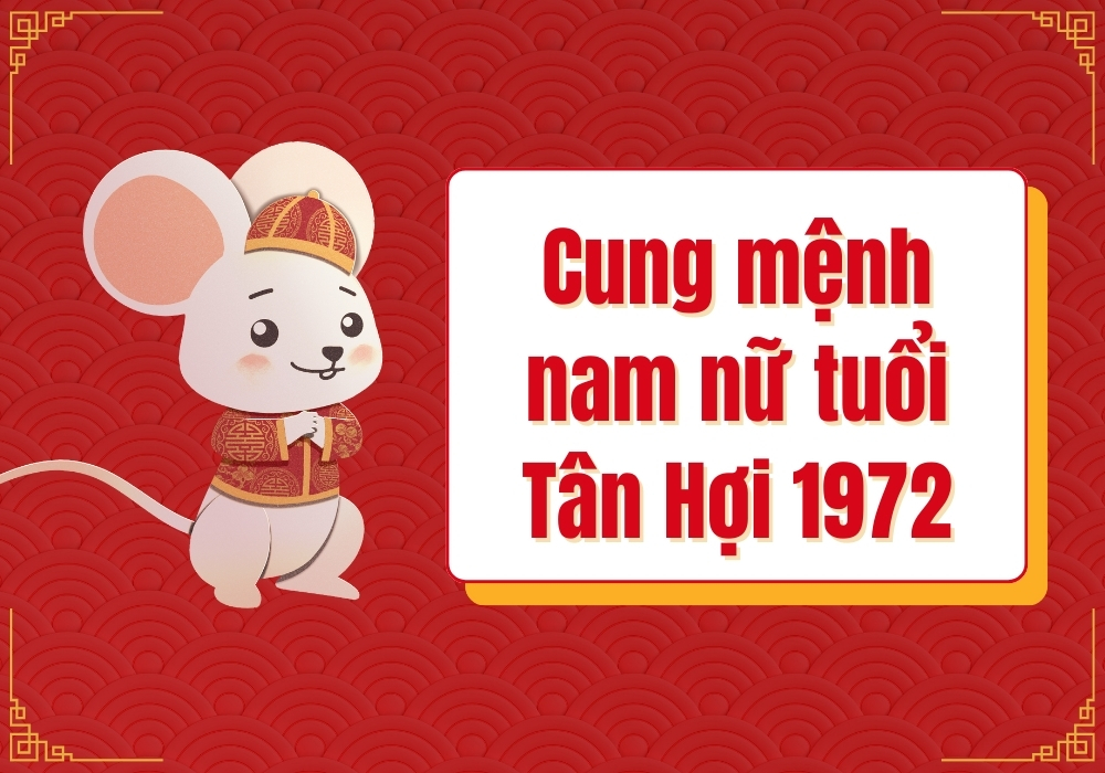 Cung mệnh nam nữ Nhâm Tý 1972 mệnh gì?