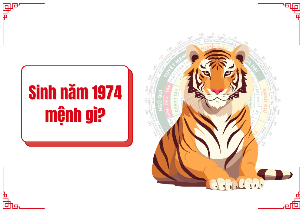 Sinh năm 1974 mệnh gì?