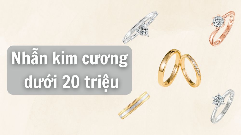 20+ mẫu nhẫn kim cương dưới 20 triệu đẹp, sang, thanh lịch 2025
