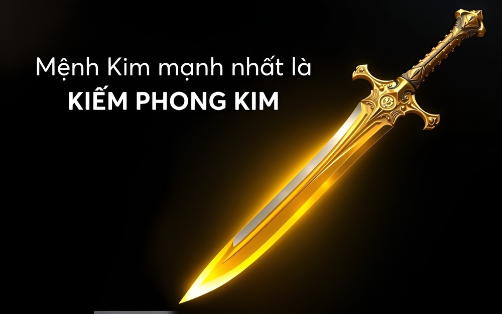 Mệnh Kim là gì? Xem Tử vi và phong thủy người mệnh Kim 4 Nạp âm mệnh Kim nào mạnh nhất trong các loại mệnh Kim?