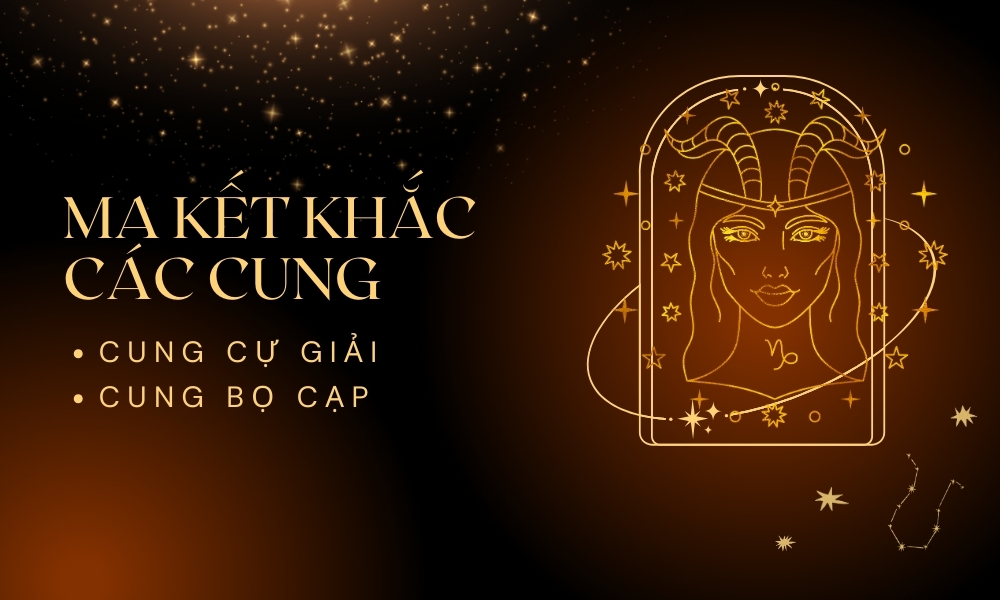 Cung ma kết hợp với cung nào nhất trong tình yêu và tình bạn? 7 Cung Ma Kết khắc với cung nào