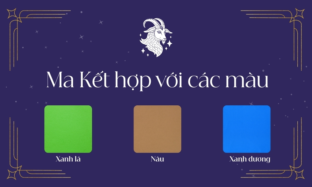 Cung ma kết hợp với cung nào nhất trong tình yêu và tình bạn? 11 Ma kết hợp với màu sắc nào