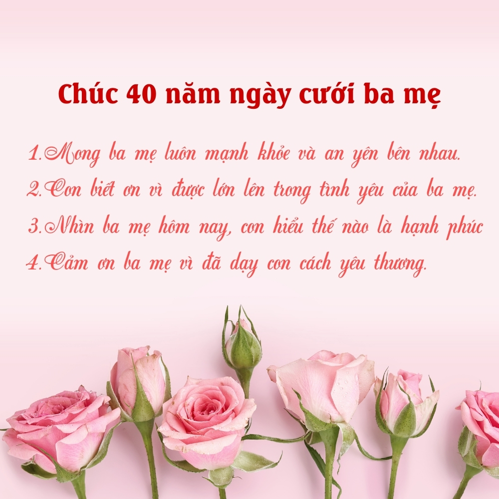 Kỷ niệm 40 năm ngày cưới thế nào để ý nghĩa và đáng nhớ? 14 Lời chúc kỷ niệm 40 năm ngày cưới ba mẹ