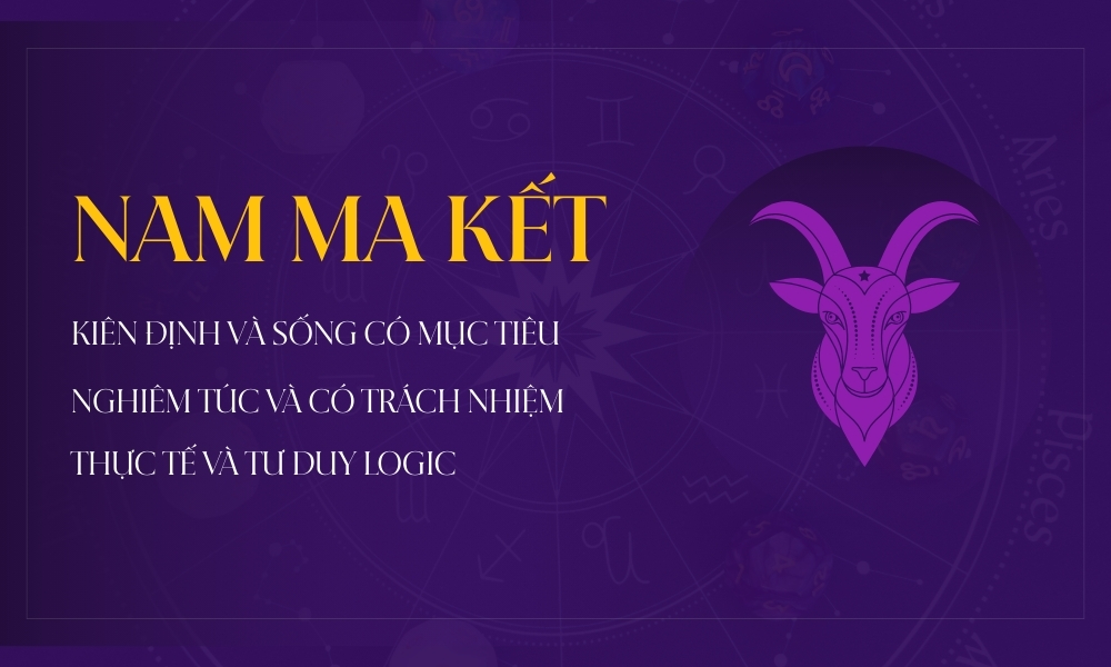 Cung ma kết hợp với cung nào nhất trong tình yêu và tình bạn? 9 Đặc điểm tính cách của nam ma kết