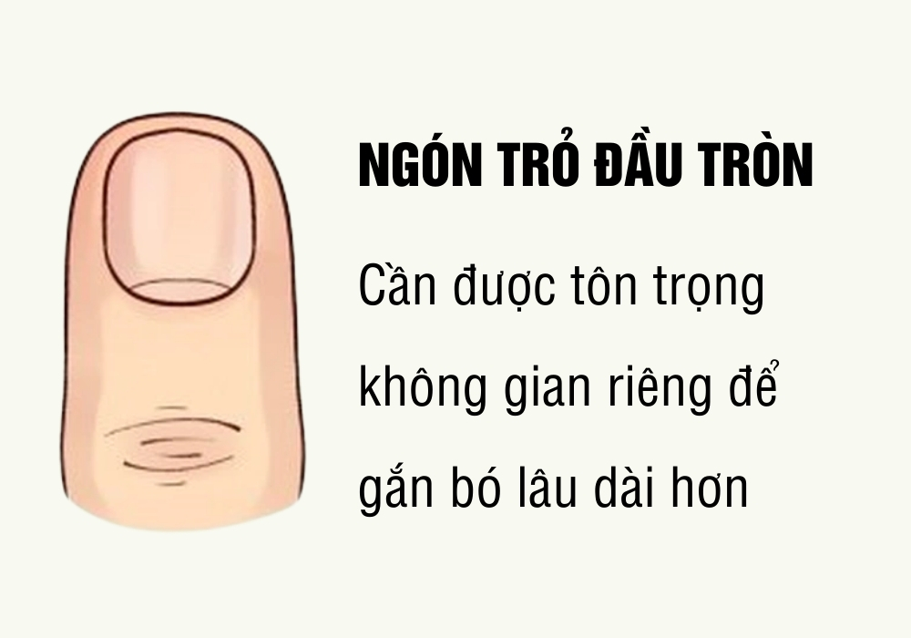 Ngón trỏ tiết lộ gì về tính cách & tình cảm của đối phương? 7 Người yêu có ngón trỏ đầu tròn