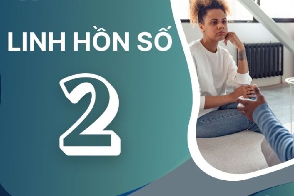 Chỉ số linh hồn: tiết lộ tính cách, tình yêu và cuộc sống 4 Linh hồn số 2 cần sự thấu hiểu và kết nối cảm xúc chân thành.