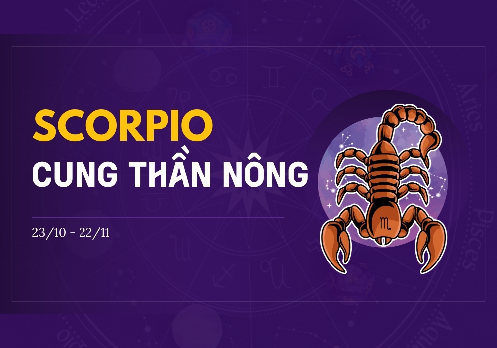 Thần Nông là cung gì, sinh tháng mấy? Giải mã cung Bọ Cạp 4 Nhược điểm trong tính cách của cung Thần Nông