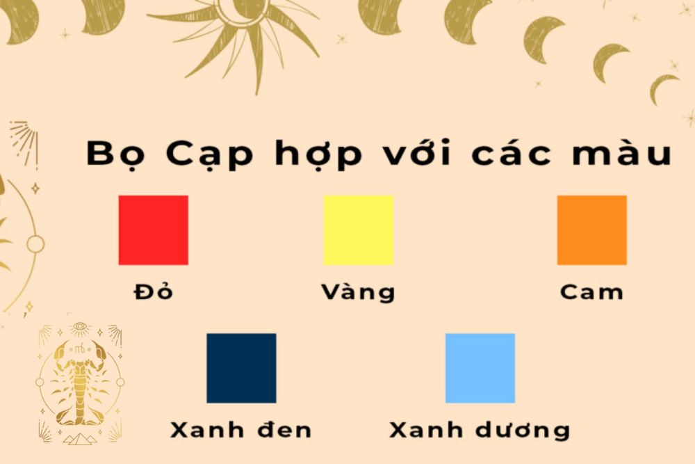Tháng 10 cung gì, hợp màu gì, hợp với cung nào? 7 Bảng màu hợp với Bọ Cạp tháng 10 giúp ổn định tinh thần và tăng vận khí.