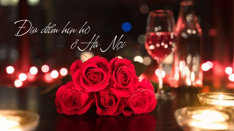địa điểm hẹn hò hà nội