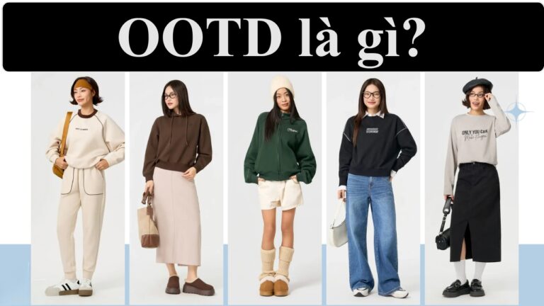 OOTD là gì? Outfit of the Day là gì?